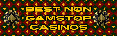 Best Casinos Not on GamStop Your Gateway to Unrestricted Gaming